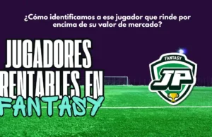 Jugadores rentables en fantasy