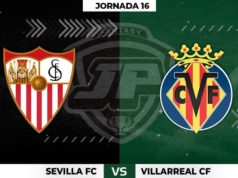 Alineaciones Sevilla - Villarreal Jornada 16