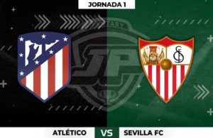 Alineaciones Atlético - Sevilla Jornada 1