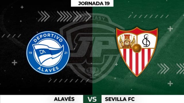 Alineaciones Alavés - Sevilla Jornada 19