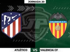 Alineaciones Atlético - Valencia Jornada 20