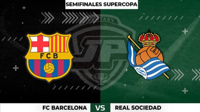 Alineaciones Barça - Real Sociedad Semifinal Supercopa