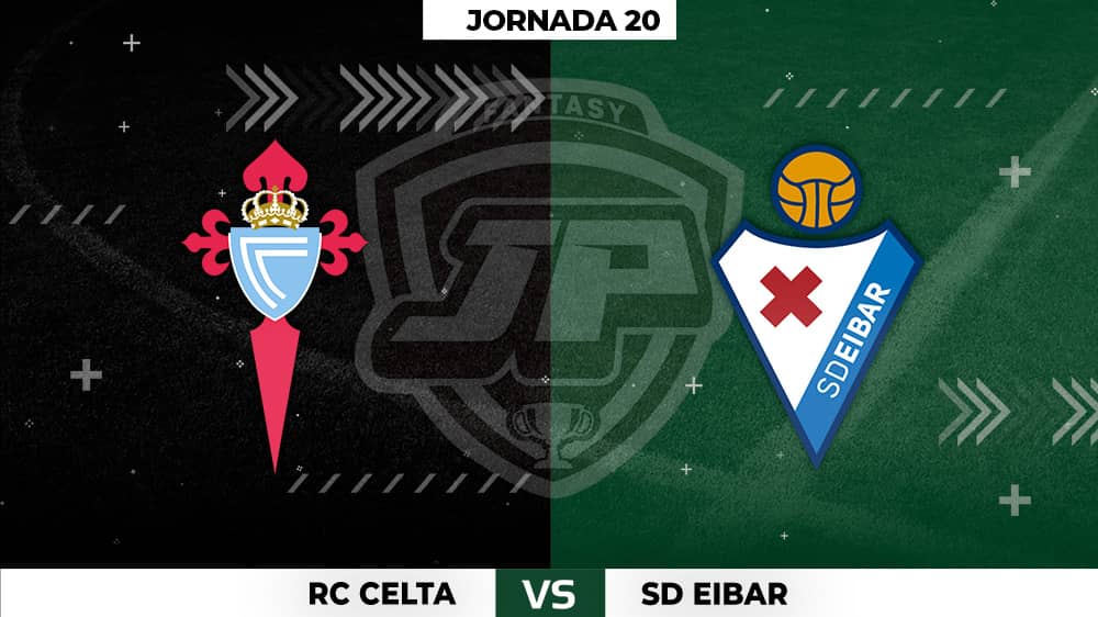 Alineaciones Celta - Eibar Jornada 20