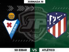 Alineaciones Eibar - Atlético Jornada 19