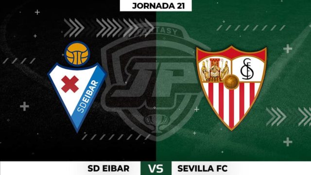 Alineaciones Eibar - Sevilla Jornada 21