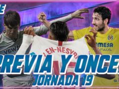 Directo en YouTube con las Alineaciones Probables de la Jornada 19