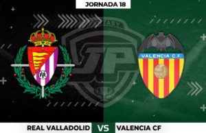Alineaciones Valladolid - Valencia Jornada 18