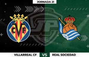 Alineaciones Villarreal - Real Sociedad Jornada 21