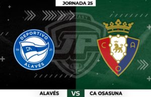 Alineaciones Alavés - Osasuna Jornada 25