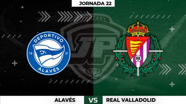 Alineaciones Alavés - Valladolid Jornada 22