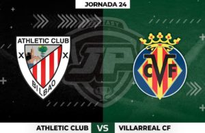 Alineaciones Athletic Club - Villarreal Jornada 24