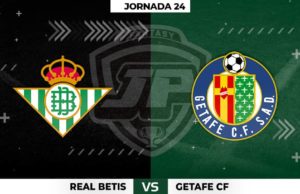 Alineaciones Betis - Getafe Jornada 24