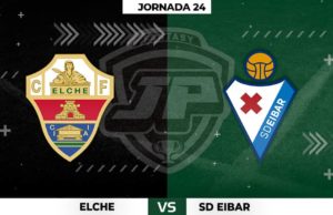 Alineaciones Elche - Eibar Jornada 24