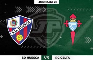 Alineaciones Huesca - Celta Jornada 26