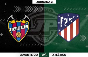 Alineaciones Levante - Atlético Jornada 2