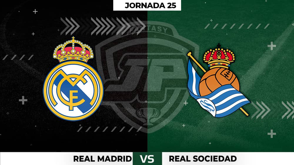 Alineaciones Real Madrid - Real Sociedad Jornada 25