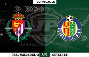 Alineaciones Valladolid - Getafe Jornada 26