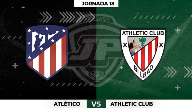 Alineaciones Atlético - Athletic Jornada 18