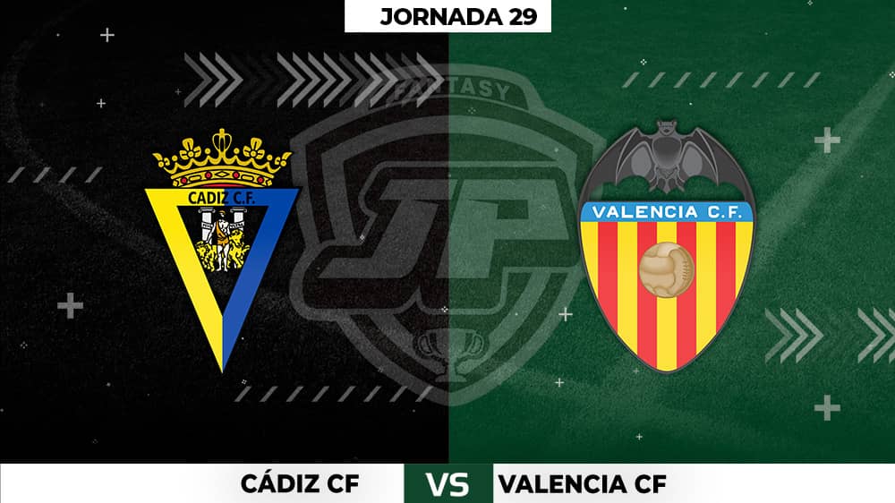 Alineaciones Posibles: Cádiz - Valencia Jornada 29