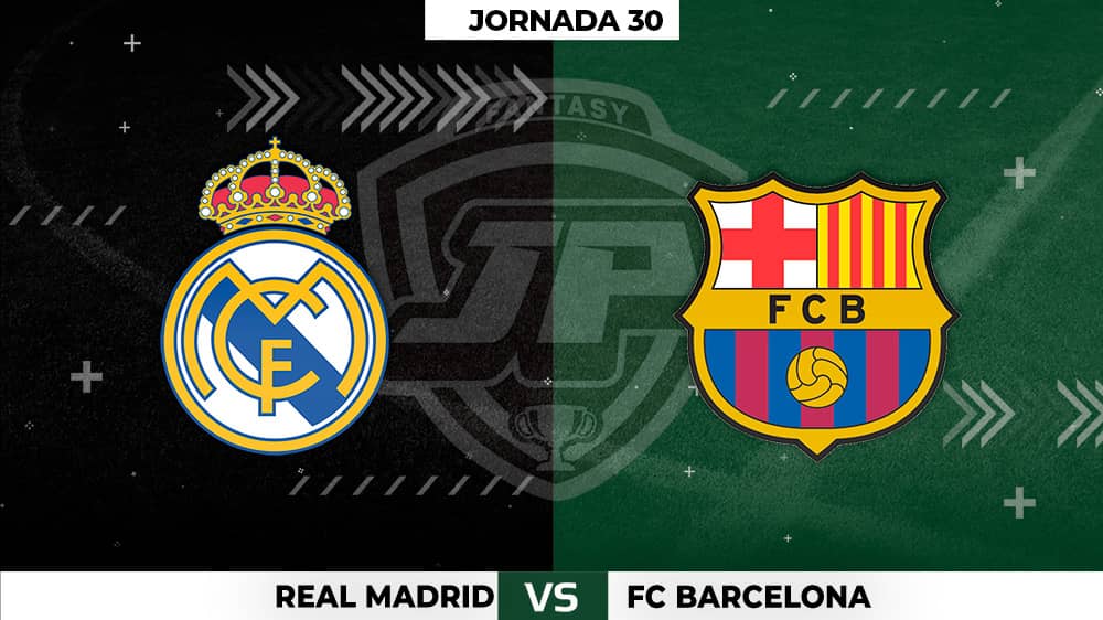 Alineaciones Posibles: Real Madrid - Barcelona Jornada 30