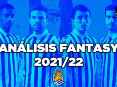 Análisis fantasy de la Real Sociedad en Biwenger y Comunio 2021-22