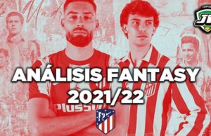 Osasuna fantasy del Atlético de Madrid en Biwenger y Comunio 2021-22