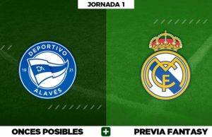 Alineaciones Alavés - Real Madrid en Biwenger, Comunio y Fantasy
