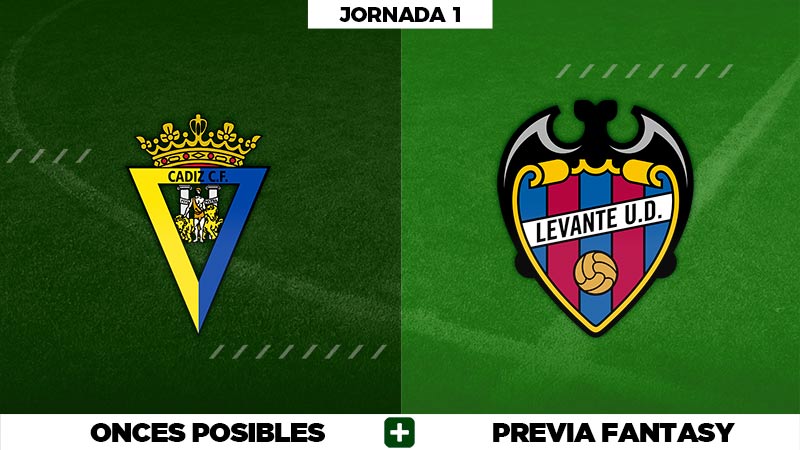 Alineaciones Cádiz - Levante en Biwenger, Comunio y Fantasy