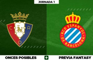 Alineaciones Osasuna - Espanyol en Biwenger, Comunio y Fantasy