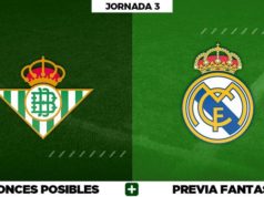 Alineaciones Betis - Real Madrid en Biwenger, Comunio y Fantasy