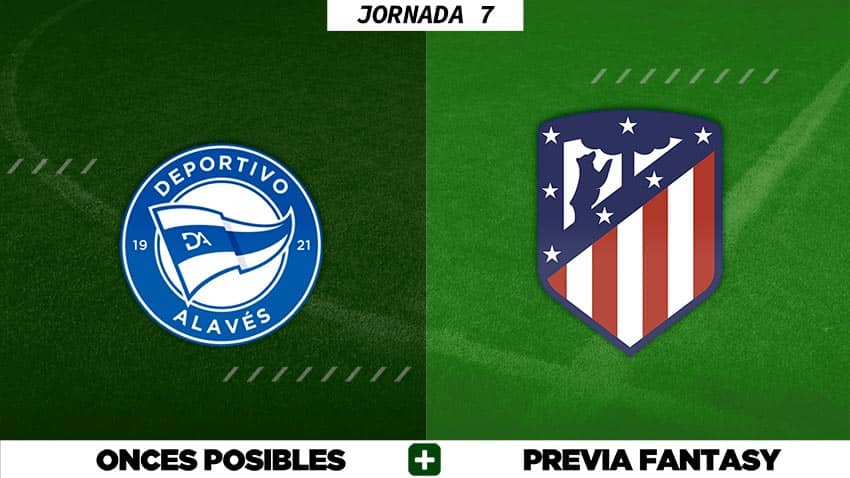 Alineaciones Posibles del Alavés - Atlético - Jornada 7