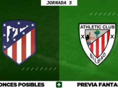 Alineaciones Posibles del Atlético - Athletic - Jornada 5