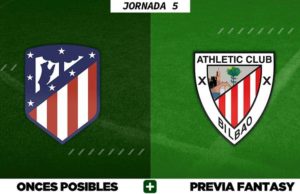 Alineaciones Posibles del Atlético - Athletic - Jornada 5