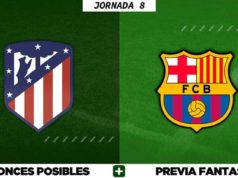 Alineaciones Posibles del Atlético - Barça - Jornada 8