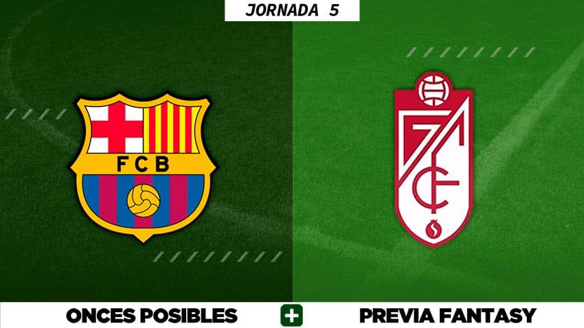 Alineaciones Posibles del Barça - Granada - Jornada 5