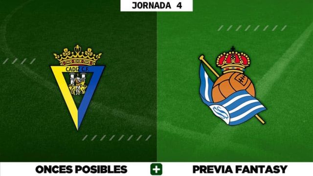 Alineaciones Posibles del Cádiz - Real Sociedad - Jornada 4