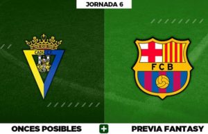 Alineaciones Posibles del Cádiz - Barça - Jornada 6