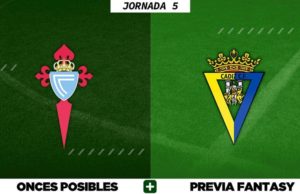 Alineaciones Posibles del Celta - Cádiz - Jornada 5