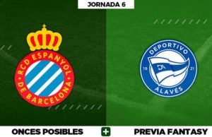 Alineaciones Posibles del Espanyol - Alavés - Jornada 6