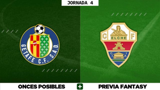 Alineaciones Posibles del Getafe - Elche - Jornada 4