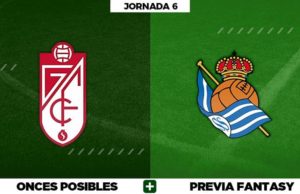 Alineaciones Posibles del Granada - Real Sociedad - Jornada 6