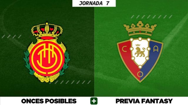 Alineaciones Posibles del Mallorca - Osasuna - Jornada 7