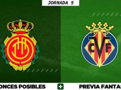 Alineaciones Posibles del Mallorca - Villarreal - Jornada 5