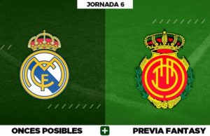 Alineaciones Posibles del Real Madrid - Mallorca - Jornada 6