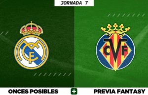 Alineaciones Posibles del Real Madrid - Villarreal - Jornada 7