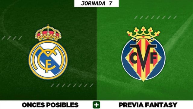Alineaciones Posibles del Real Madrid - Villarreal - Jornada 7