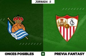 Alineaciones Posibles del Real Sociedad - Sevilla - Jornada 5