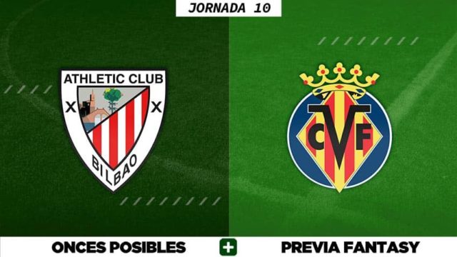 Alineaciones Posibles del Athletic - Villarreal - Jornada 10