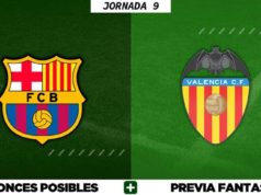 Alineaciones Posibles del Barça - Valencia - Jornada 9