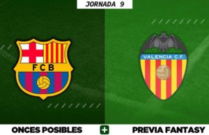 Alineaciones Posibles del Barça - Valencia - Jornada 9